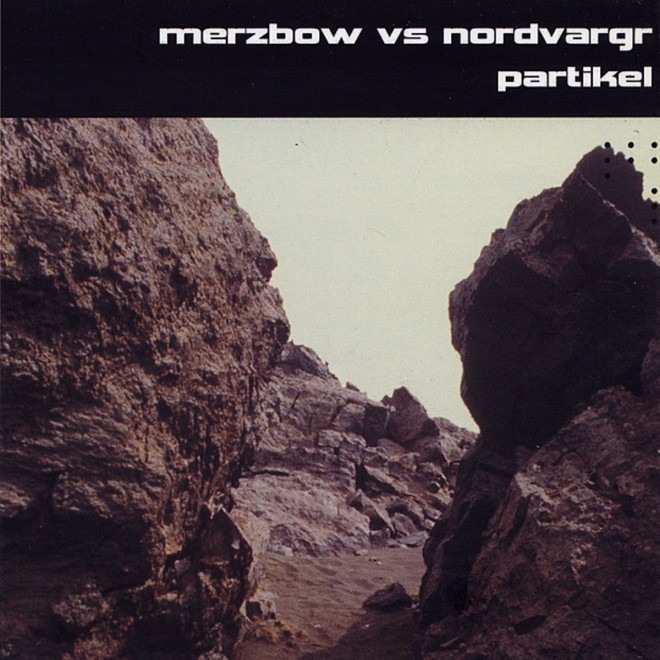 Merzbow vs Nordvargr – PartikelMerzbow vs Nordvargr â€Žâ€“ Partikel